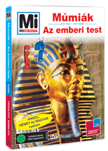 Mi MICSODA DVD – Múmiák; Az emberi test