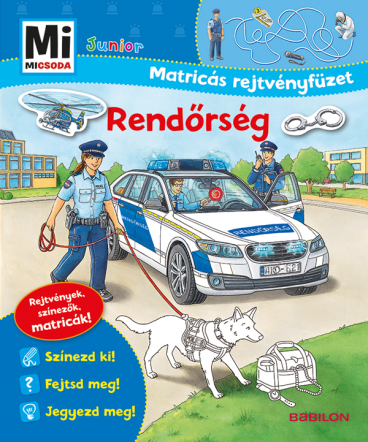 Mi MICSODA Junior Matricás rejtvényfüzet – Rendőrség