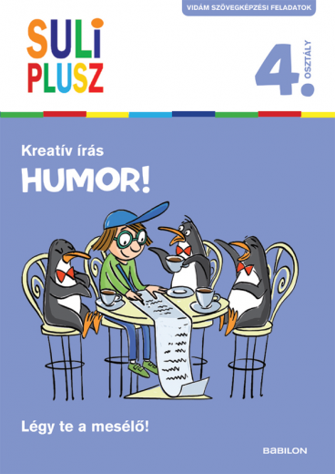 Suli plusz – Kreatív írás – Humor!