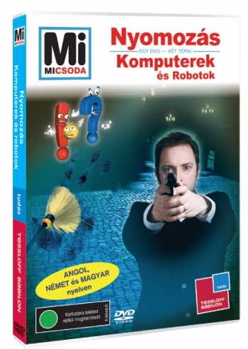 Mi MICSODA DVD – Nyomozás; Komputerek és robotok